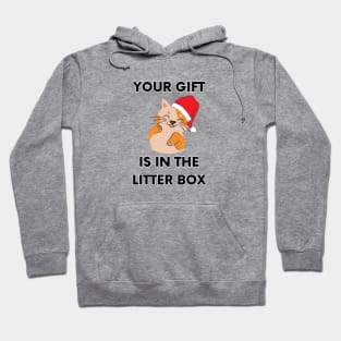 Your Gift is in the Litter Box - Offensive Cat Christmas (White) Hoodie